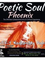Poetic Soul-The Ultimate Spolen Word Poetry Experience in Phoenix Wednesdays