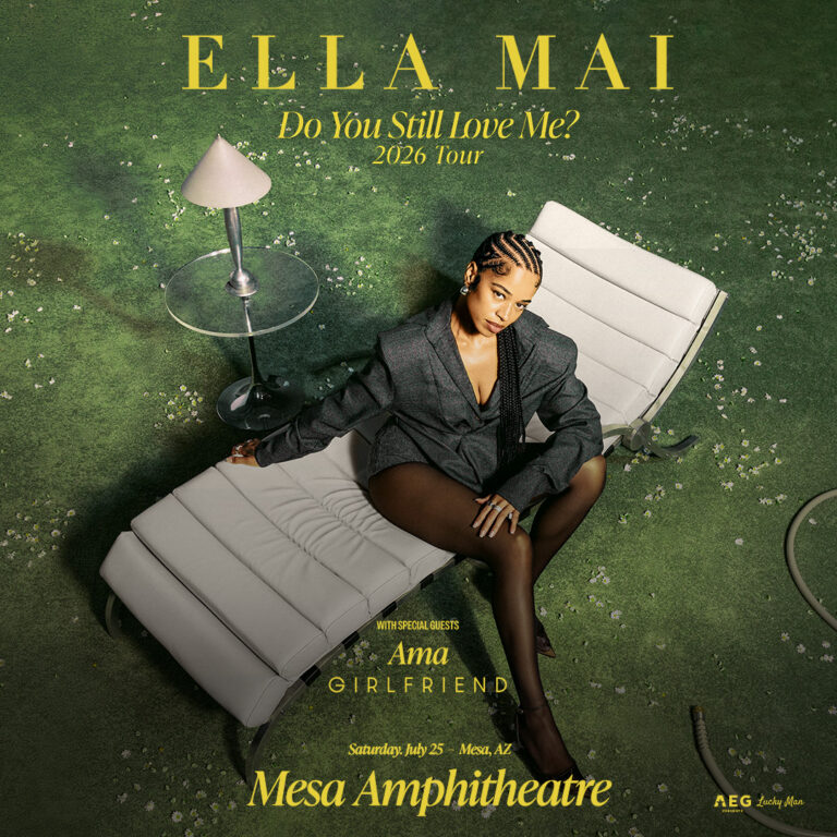 Concert promo poster for Ella Mai's Do You Still Love Me? 2026 Tour at Mesa Amphitheatre, featuring Ama Girlfriend as special guest (Mesa, AZ)