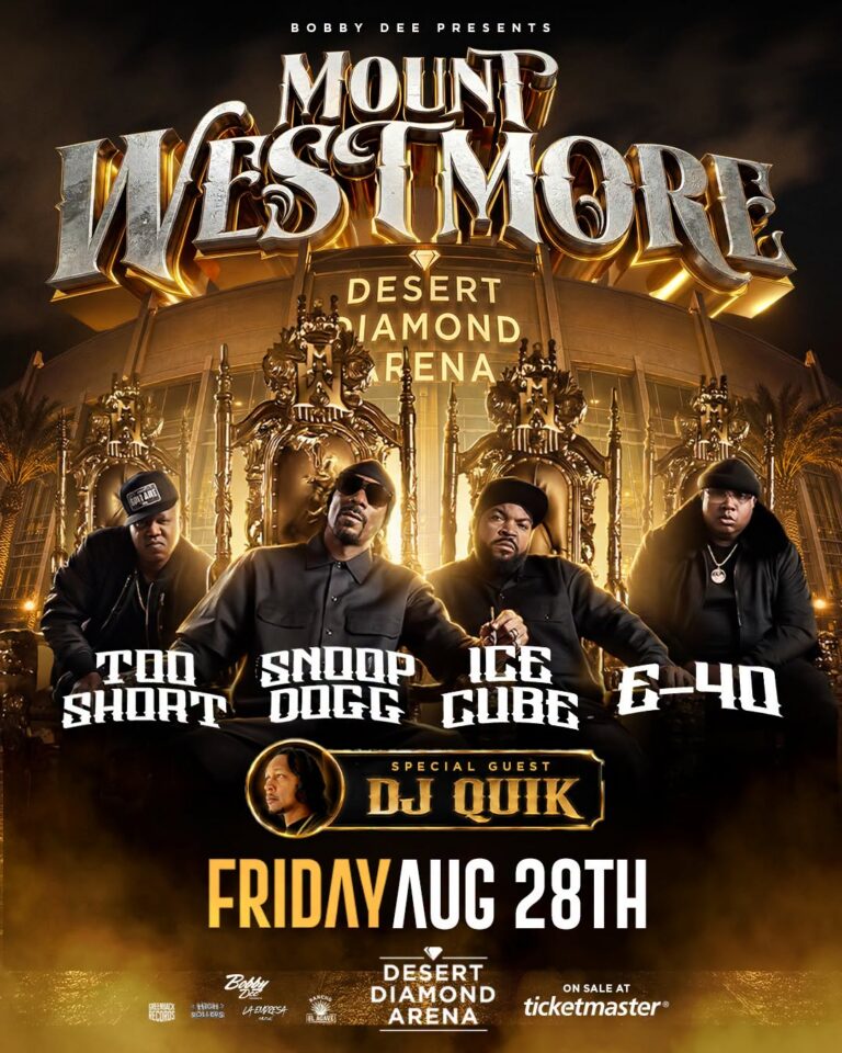 Poster for Mount Westmore concert at Desert Diamond Arena featuring Too Short, Snoop Dogg, Ice Cube, E-40 with DJ Quik; Friday Aug 28th.