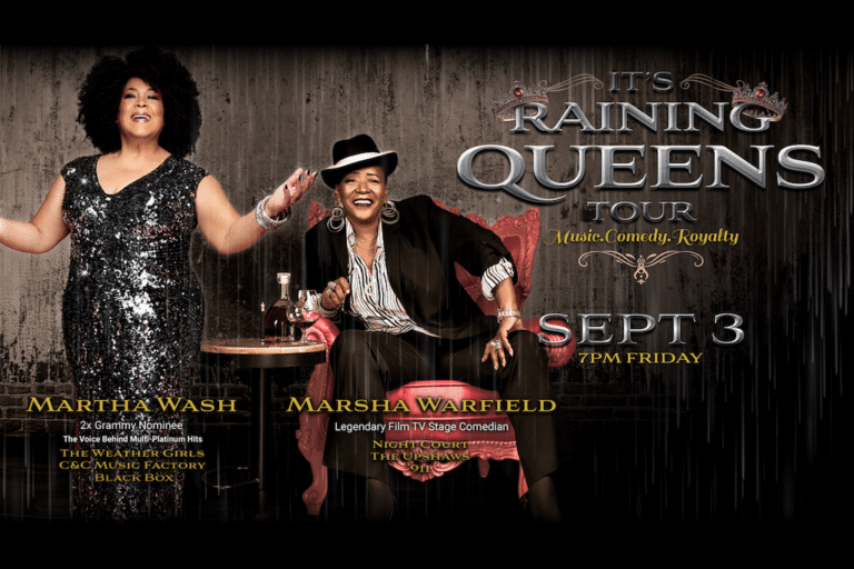 Poster for 'It's Raining Queens Tour' featuring Martha Wash and Marsha Warfield posing on stage with dramatic lettering and branding cues.