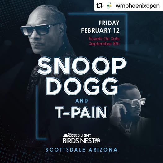 Promotional poster for Snoop Dogg and T-Pain concert in Scottsdale, AZ at Coors Light Birds Nest on Feb 12.