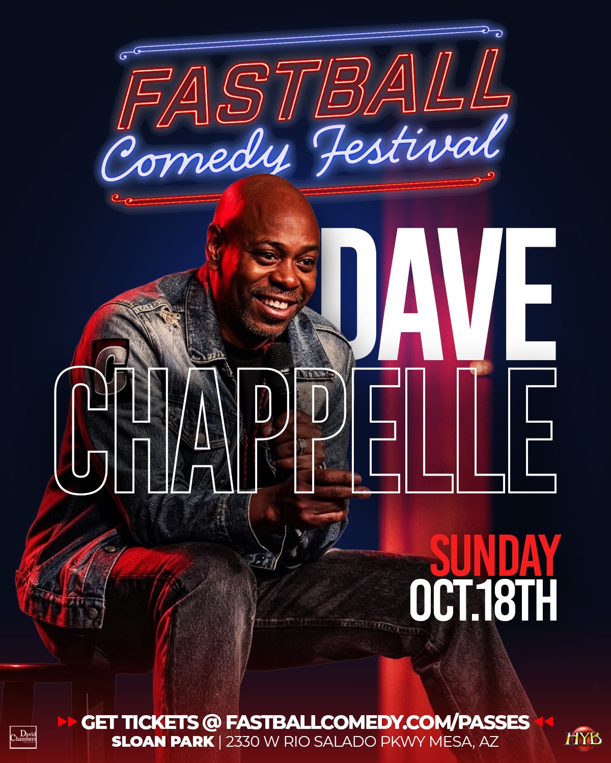 Poster advertising the Fastball Comedy Festival headlined by Dave Chappelle, featuring neon signage and the date Sunday Oct 18 with ticket info at the bottom.